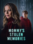 Mommy&#039;s Stolen Memories - Movie Poster (xs thumbnail)