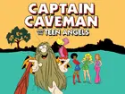 "Captain Caveman and the Teen Angels" Poster