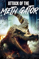 Methgator - Movie Poster (xs thumbnail)