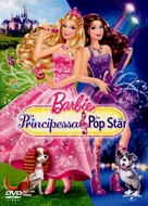 Barbie: The Princess &amp; the Popstar - Italian DVD movie cover (xs thumbnail)