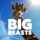 &quot;Big Beasts&quot; - Movie Poster (xs thumbnail)