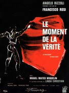 Il momento della verit&agrave; - French Movie Poster (xs thumbnail)