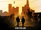 A Better Life - Movie Poster (xs thumbnail)