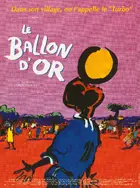 Le ballon d'or Poster