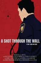 A Shot Through the Wall - Movie Poster (xs thumbnail)