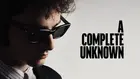 A Complete Unknown Poster