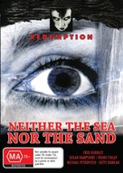 Neither the Sea Nor the Sand - Australian DVD movie cover (xs thumbnail)