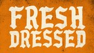 Fresh Dressed - Logo (xs thumbnail)