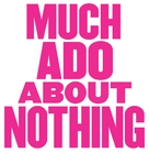 Much Ado About Nothing - Logo (xs thumbnail)