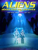 Aliens Abducted My Parents and Now I Feel Kinda Left Out - Video on demand movie cover (xs thumbnail)