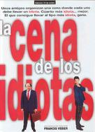 Le d&icirc;ner de cons - Spanish DVD movie cover (xs thumbnail)
