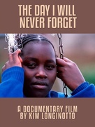 The Day I Will Never Forget - Movie Poster (xs thumbnail)