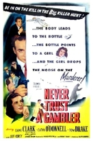 Never Trust a Gambler - Movie Poster (xs thumbnail)