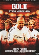 Goal! 2: Living the Dream... - Polish DVD movie cover (xs thumbnail)