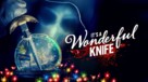 It&#039;s a Wonderful Knife - Movie Poster (xs thumbnail)