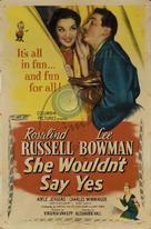 She Wouldn&#039;t Say Yes - Movie Poster (xs thumbnail)