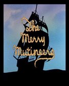 Merry Mutineers - Movie Cover (xs thumbnail)