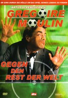 Gr&eacute;goire Moulin contre l&#039;humanit&eacute; - German DVD movie cover (xs thumbnail)