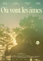 Où vont les âmes? Poster