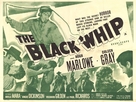 The Black Whip - British Movie Poster (xs thumbnail)