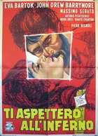 Ti aspetter&ograve; all&#039;inferno - Italian Movie Poster (xs thumbnail)