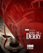 "It: Welcome to Derry" Poster