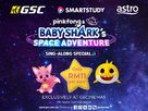 Pinkfong and Baby Shark&#039;s Space Adventure - Malaysian Movie Poster (xs thumbnail)