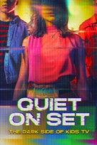 Quiet on Set: The Dark Side of Kids TV - Movie Poster (xs thumbnail)