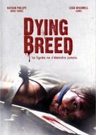 Dying Breed - French DVD movie cover (xs thumbnail)