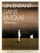 Un enfant dans la foule - French Movie Poster (xs thumbnail)