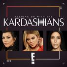 &quot;Keeping Up with the Kardashians&quot; - Movie Cover (xs thumbnail)
