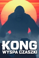 Kong: Skull Island - Polish Movie Cover (xs thumbnail)