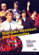 Quelques messieurs trop tranquilles - French Movie Cover (xs thumbnail)