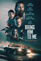 Bring Him to Me - Movie Poster (xs thumbnail)