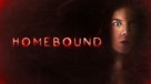 Homebound - poster (xs thumbnail)