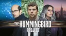 The Hummingbird Project - Australian Movie Cover (xs thumbnail)