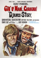 Gi&ugrave; le mani... carogna! (Django Story) - Italian Movie Poster (xs thumbnail)