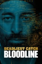 &quot;Deadliest Catch: Bloodline&quot; - Movie Poster (xs thumbnail)