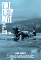 Take Every Wave: The Life of Laird Hamilton - Movie Poster (xs thumbnail)