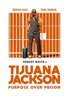 Tijuana Jackson: Purpose Over Prison - Video on demand movie cover (xs thumbnail)