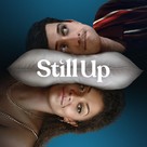 &quot;Still Up&quot; - Movie Cover (xs thumbnail)