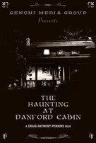 The Haunting at Danford Cabin - Movie Poster (xs thumbnail)