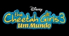 The Cheetah Girls: One World - Brazilian Logo (xs thumbnail)