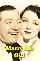 Marry the Girl - Movie Cover (xs thumbnail)