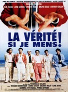 V&eacute;rit&eacute; si je mens, La - French Movie Poster (xs thumbnail)