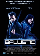Ballistic: Ecks vs. Sever - Italian Movie Poster (xs thumbnail)