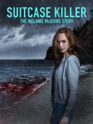 Suitcase Killer: The Melanie McGuire Story - Movie Cover (xs thumbnail)