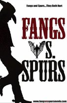 Fangs Vs. Spurs - Movie Poster (xs thumbnail)