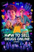 &quot;How to Sell Drugs Online: Fast&quot; - German Video on demand movie cover (xs thumbnail)