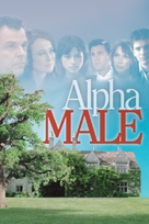 Alpha Male - poster (xs thumbnail)